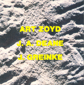 Art Zoyd - J.A. Deane - J. Greinke