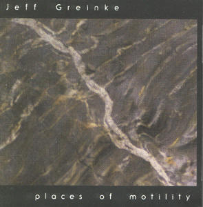 Places Of Motility (CD)